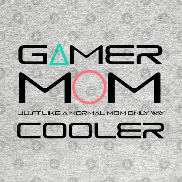 Gamer mom by Bernesemountaindogstuff